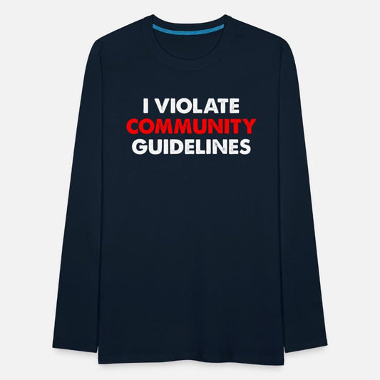 I Violate Community Guidelines