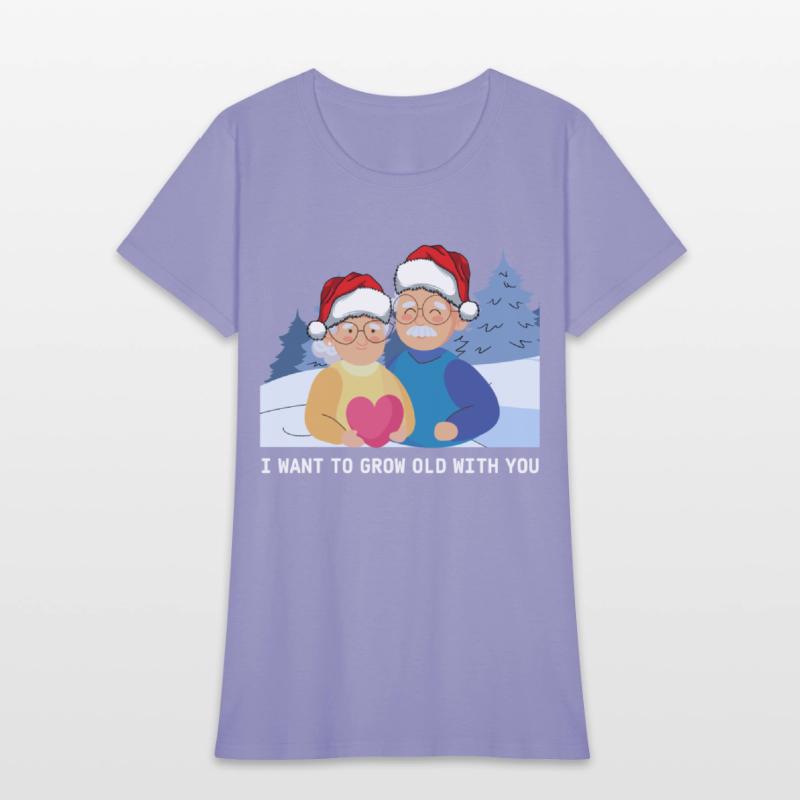 I want to grow old with you T-shirt
