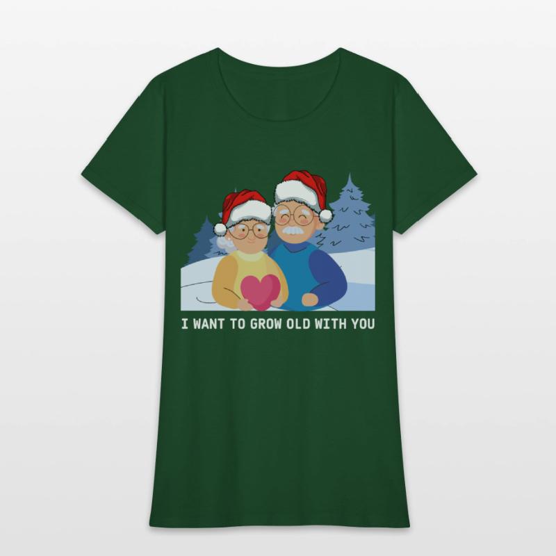 I want to grow old with you T-shirt