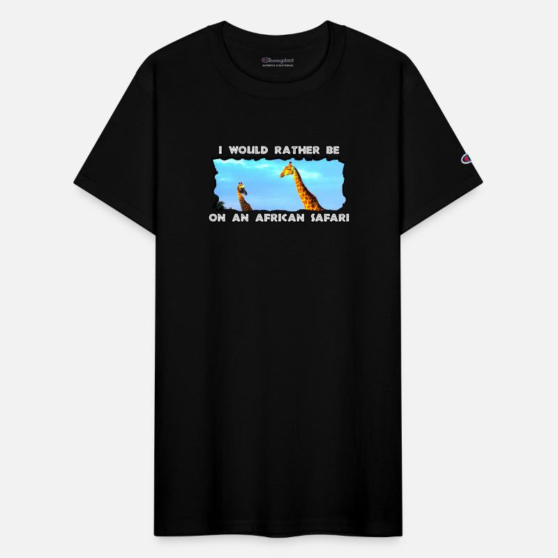 I Would Rather Be African Safari Giraffe Herd