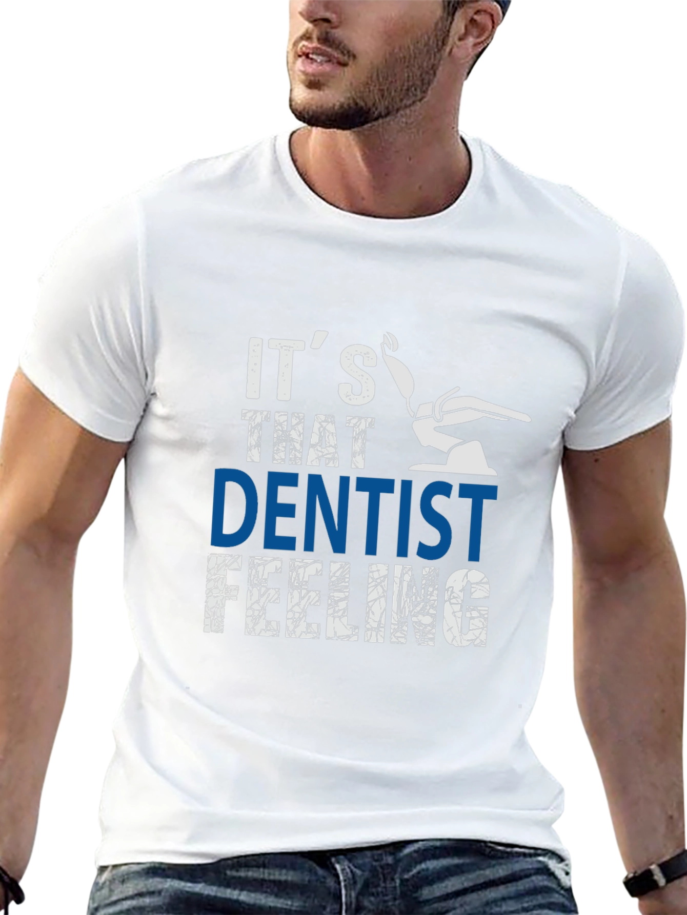 Its That Dentist Feeling T-Shirt