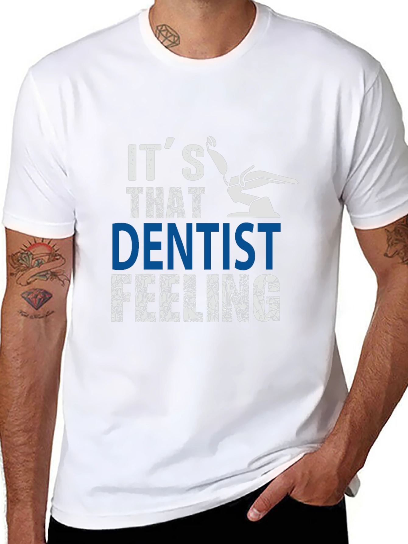 Its That Dentist Feeling T-Shirt