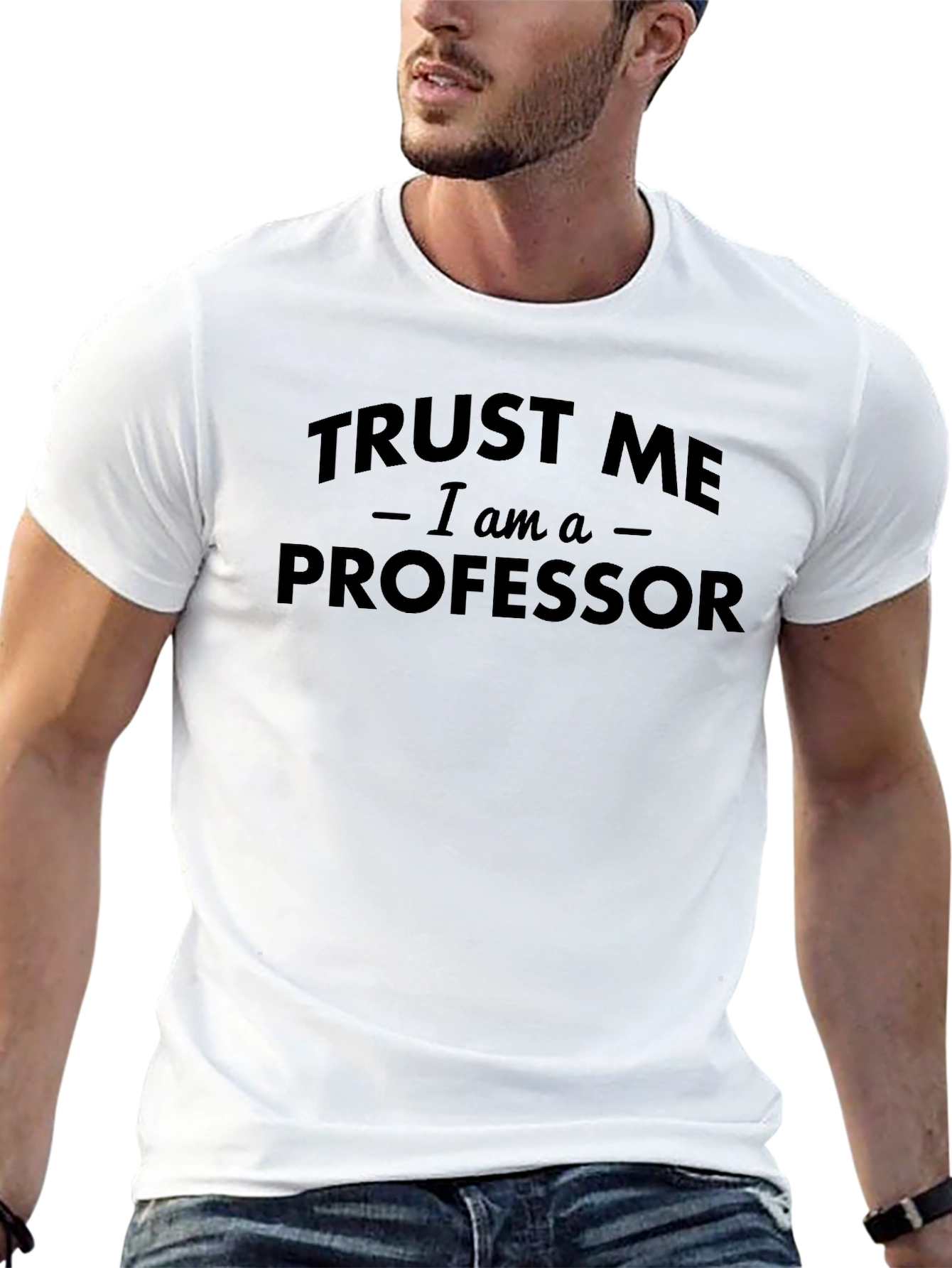 Trust Me Im A Professor T-Shirt - Black