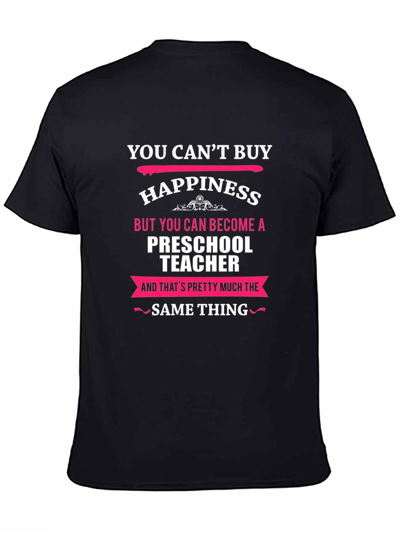 Preschool Teacher Happiness T-Shirt