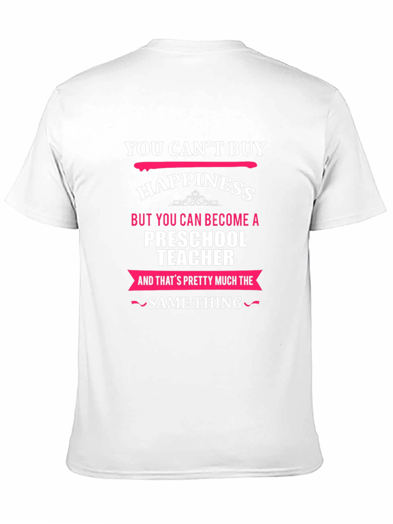 Preschool Teacher Happiness T-Shirt