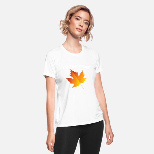 I'd Tap That Maple Tapping Maple Tree Maple Leaf