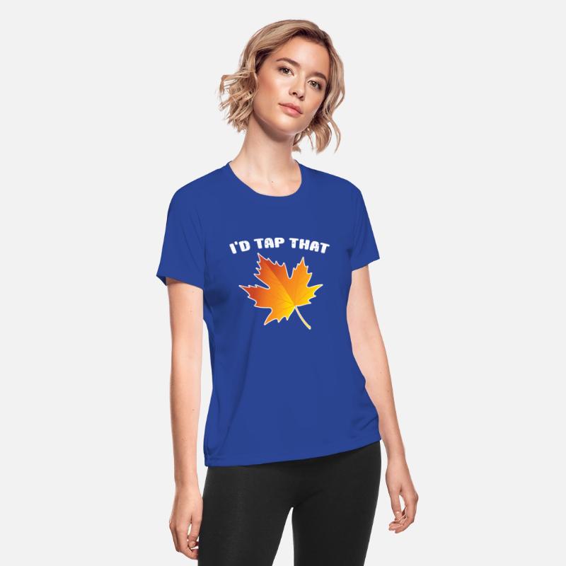 I'd Tap That Maple Tapping Maple Tree Maple Leaf