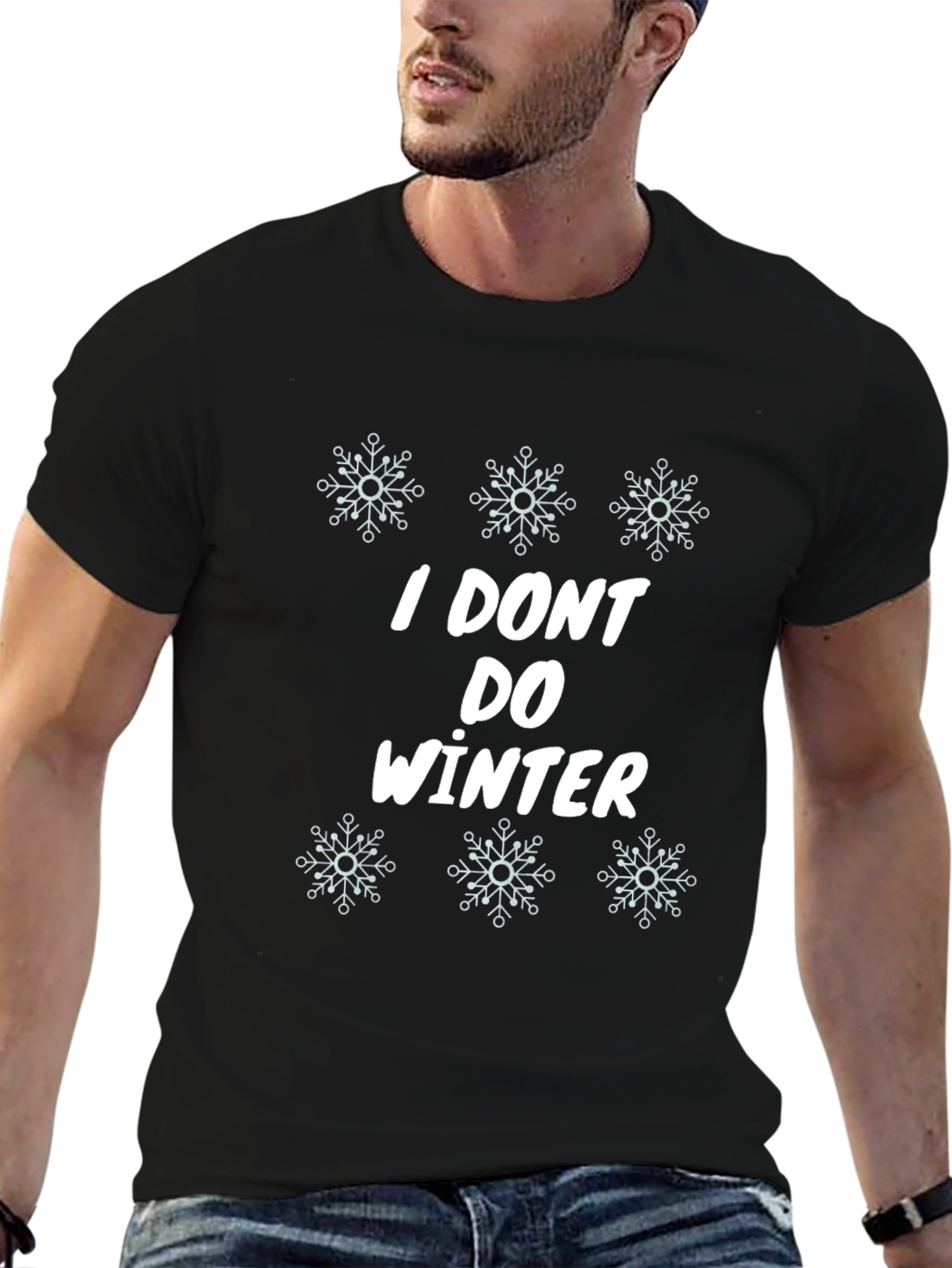 I Dont Do Winter Graphic Tee