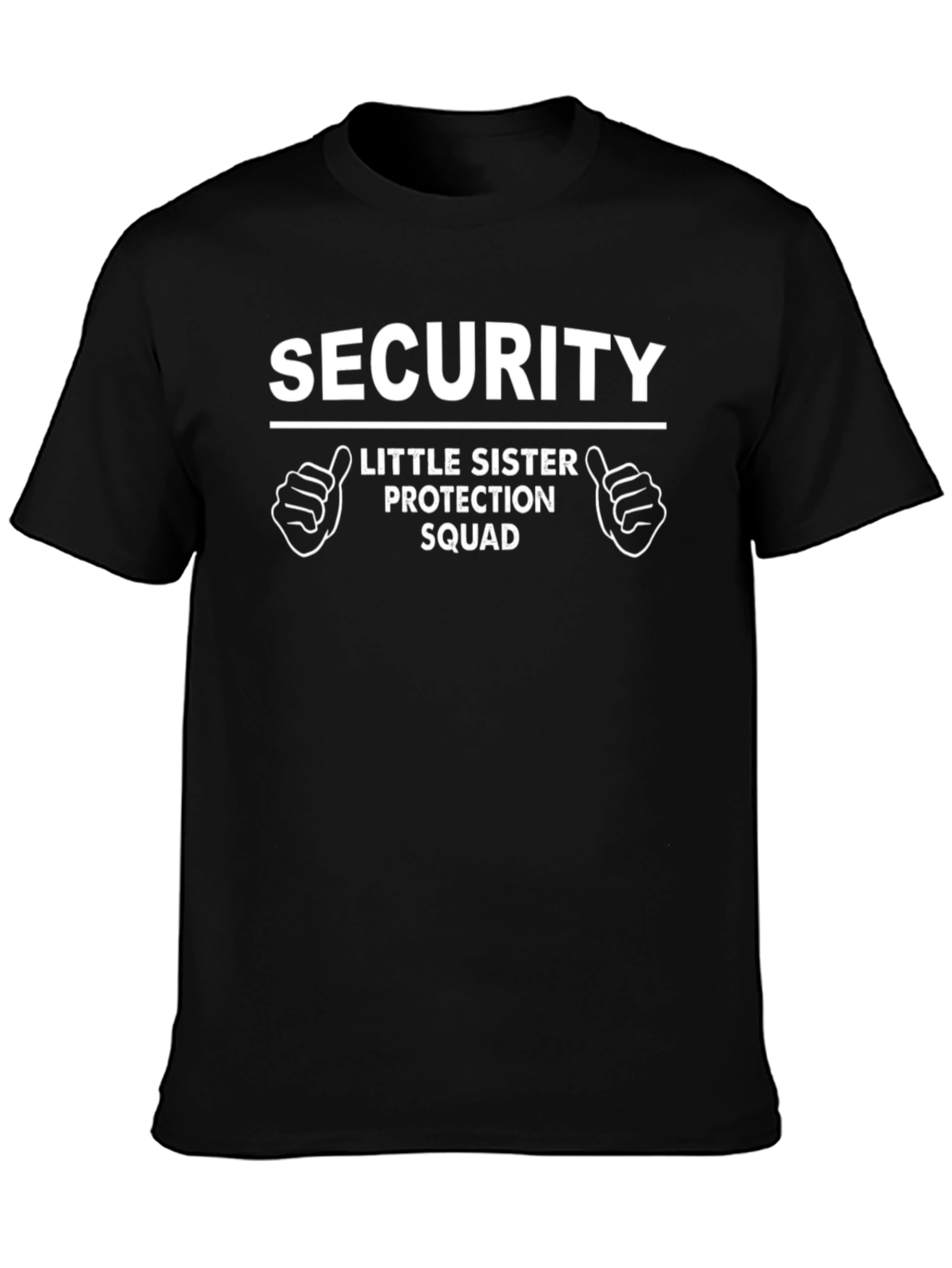 Security Little Sister Protection Squad Novelty T-Shirt