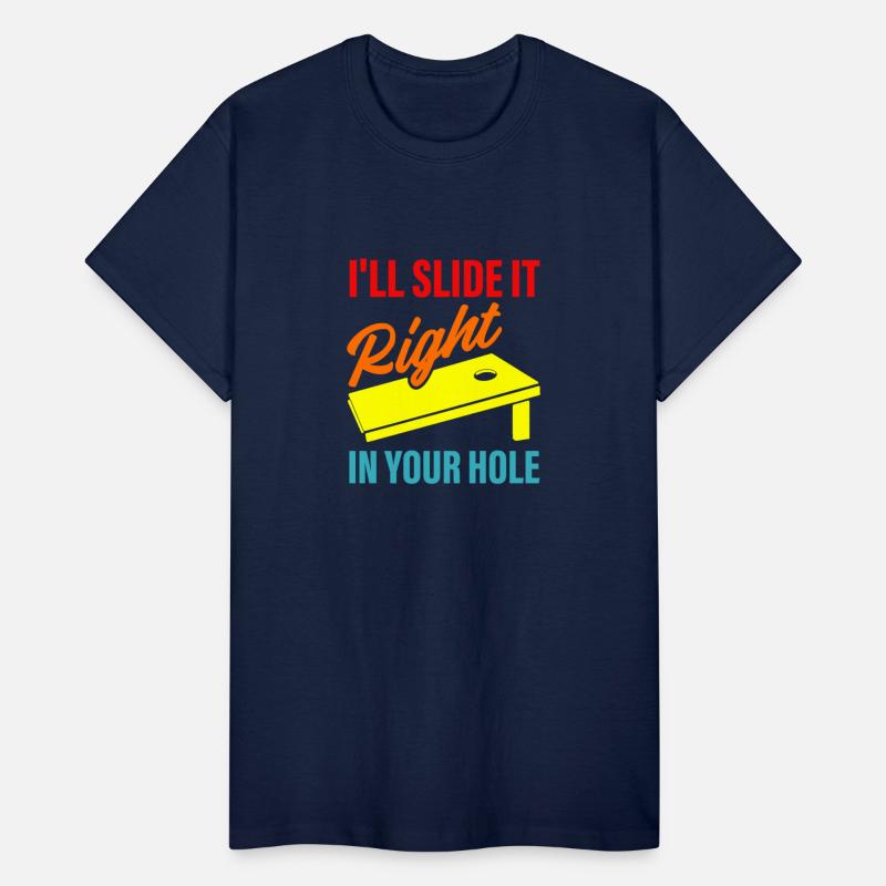 I'll Slide It Right In Your Hole