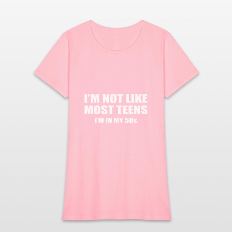 I'm Not Like Most Teens I'm In My 50s