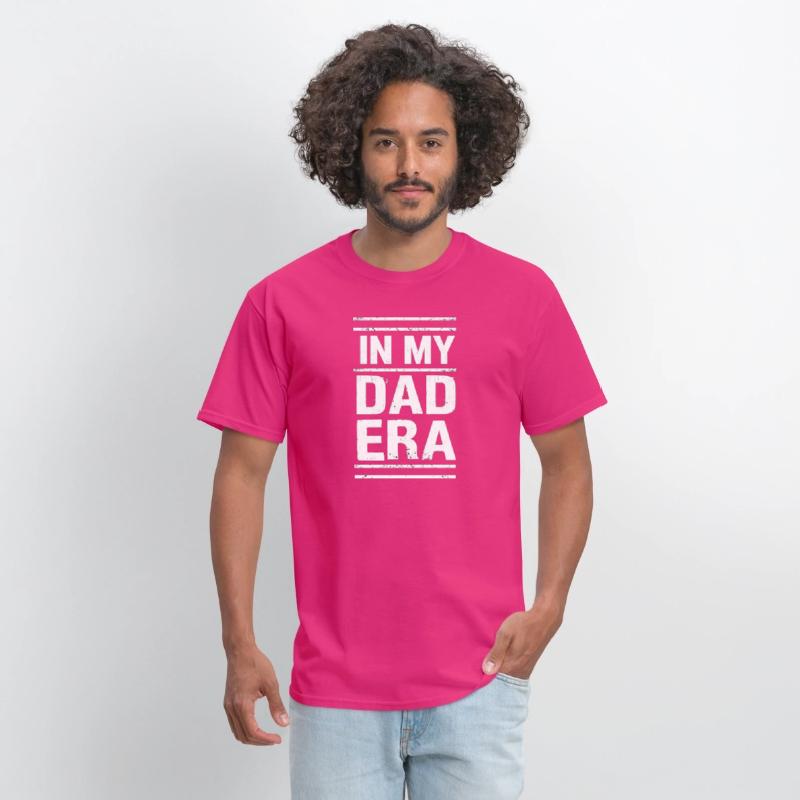 In My Dad Era – Funny Dad T-Shirt for Proud Father