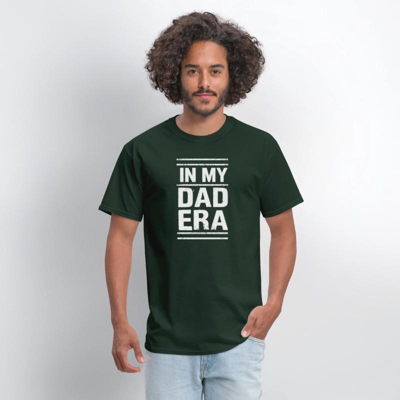 In My Dad Era – Funny Dad T-Shirt for Proud Father