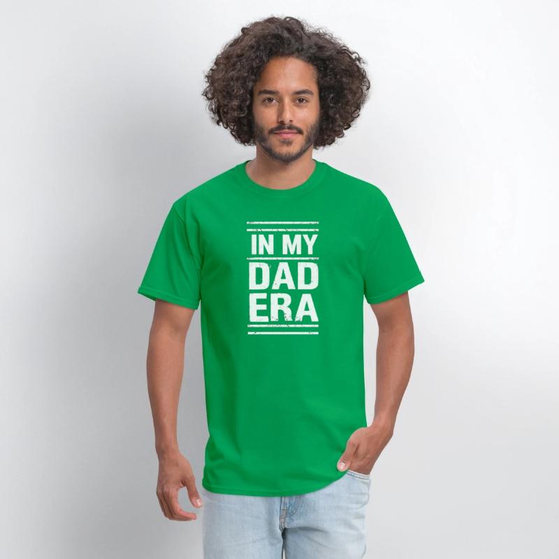 In My Dad Era – Funny Dad T-Shirt for Proud Father