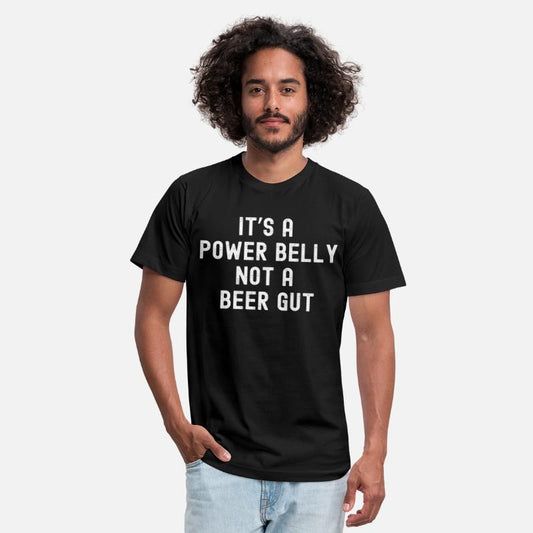It s a Power Belly not a beer gut
