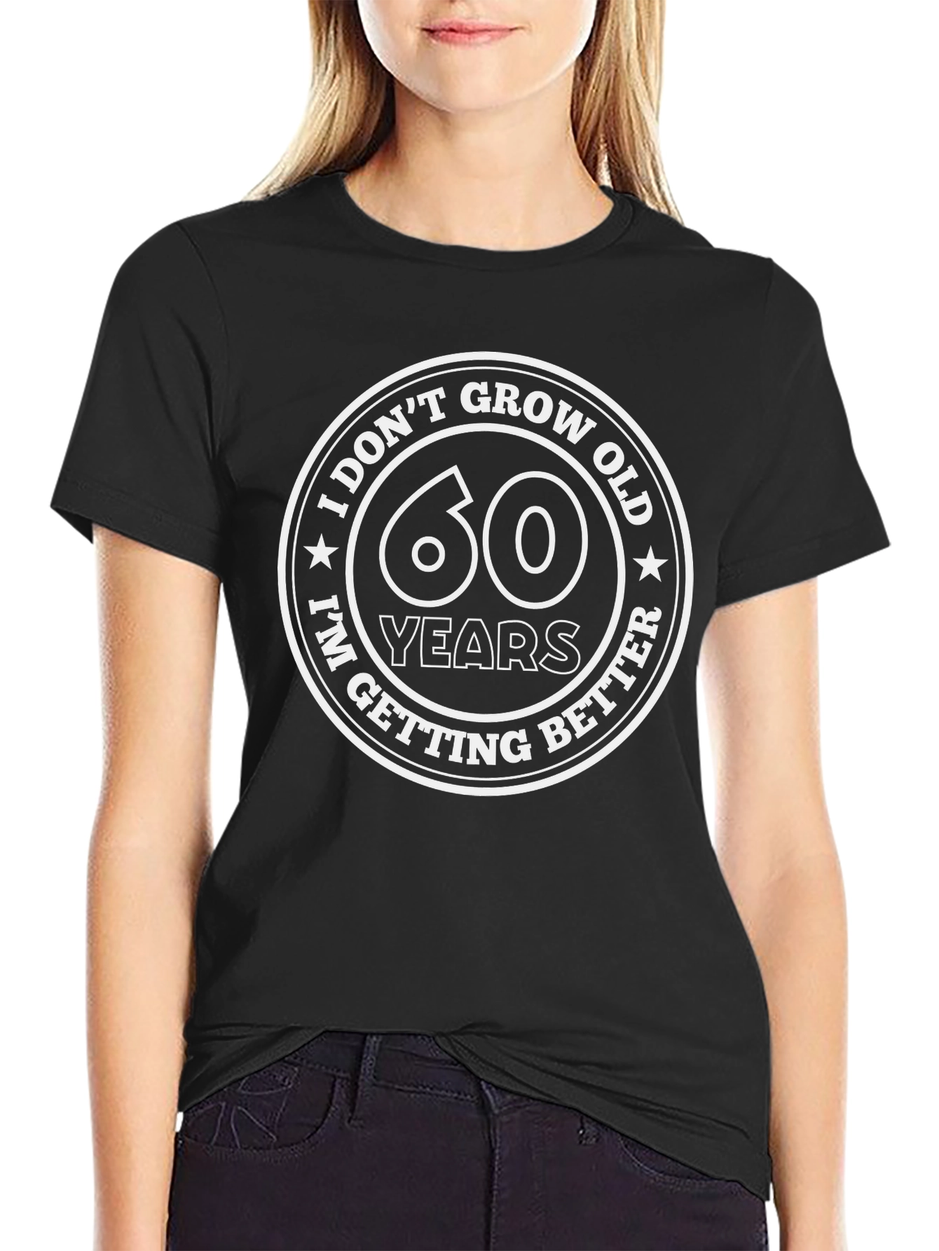 I Dont Grow Old T-Shirt - 60 Years