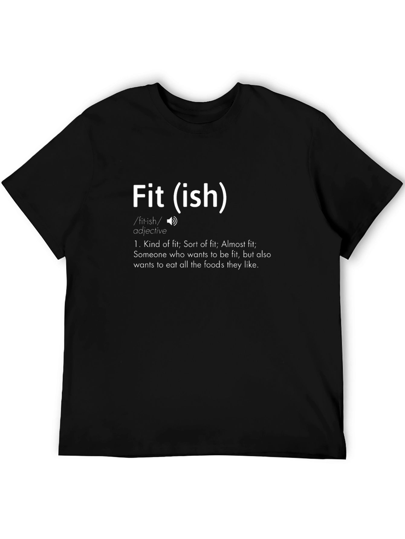 Fit(ish) T-Shirt - Funny Workout Tee