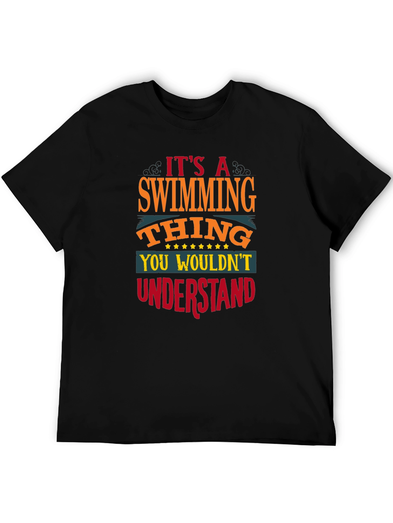 Its a Swimming Thing - Graphic Tee