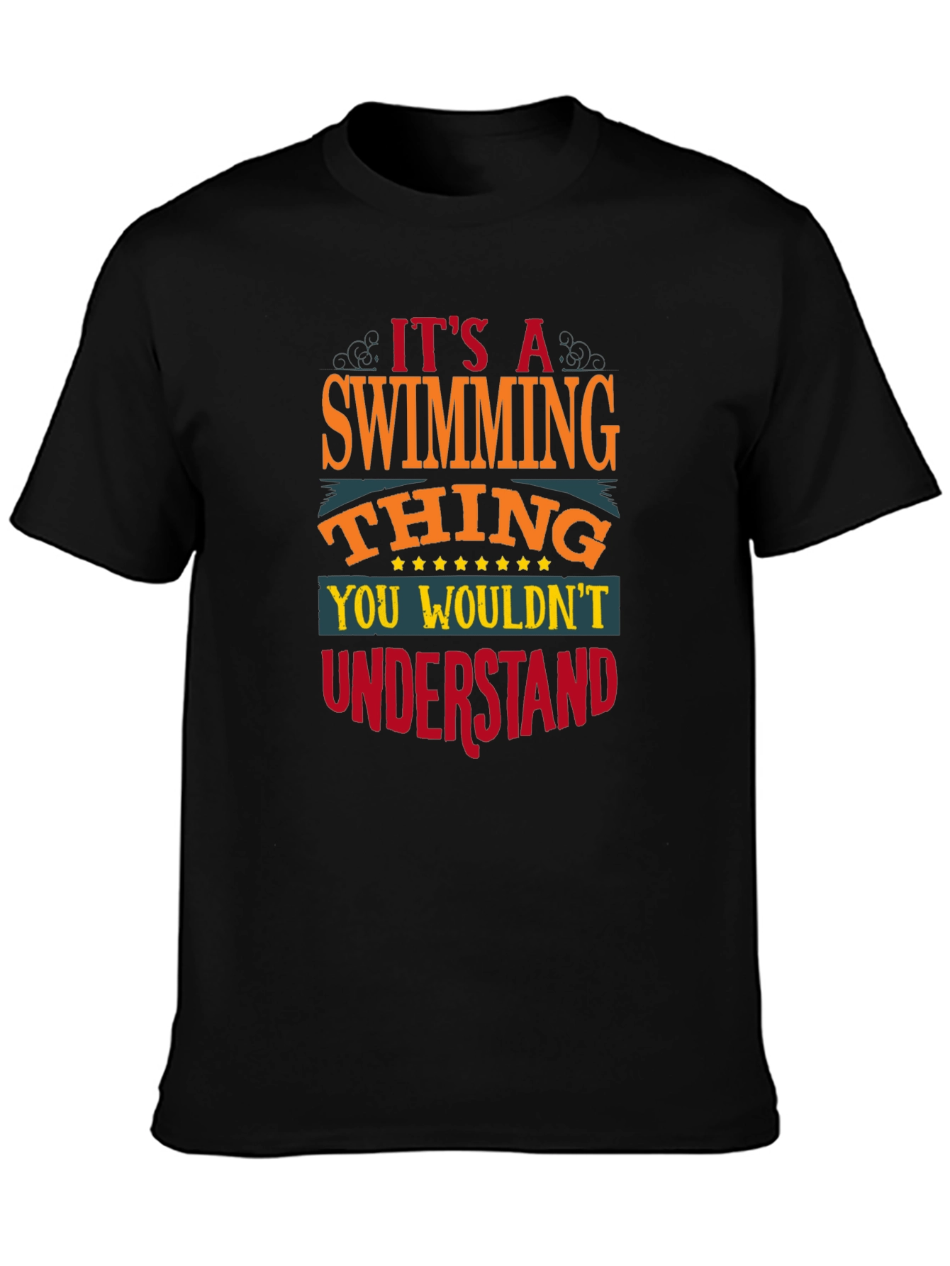 Its a Swimming Thing - Graphic Tee