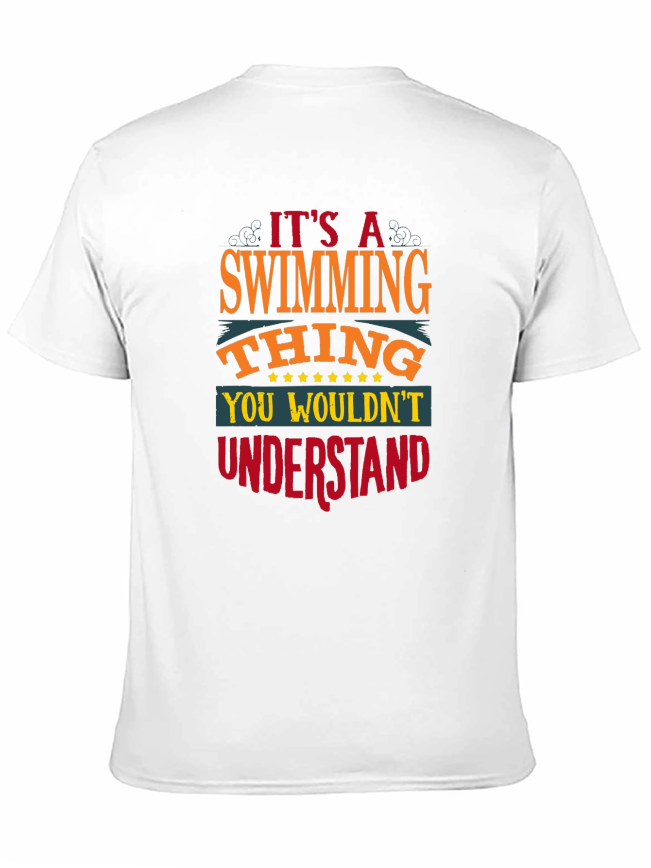 Its a Swimming Thing - Graphic Tee