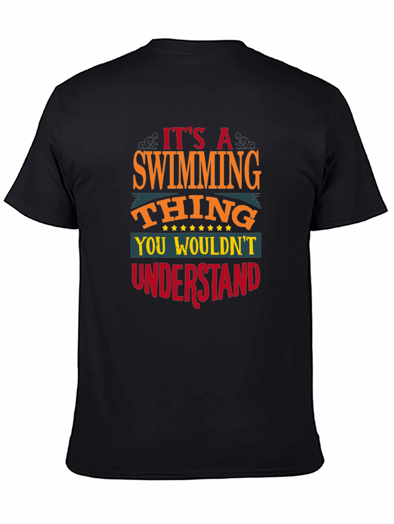 Its a Swimming Thing - Graphic Tee