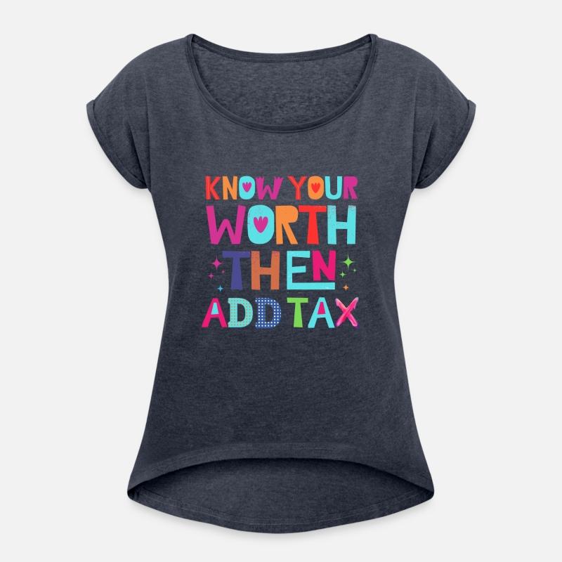 Know Your Worth Then Add Tax