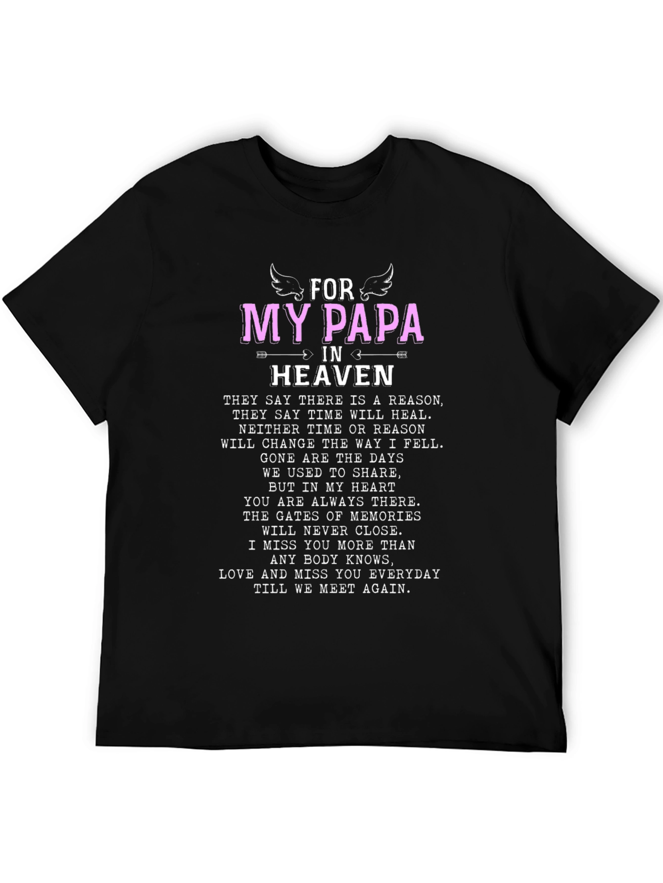 For My Papa in Heaven Memorial T-Shirt
