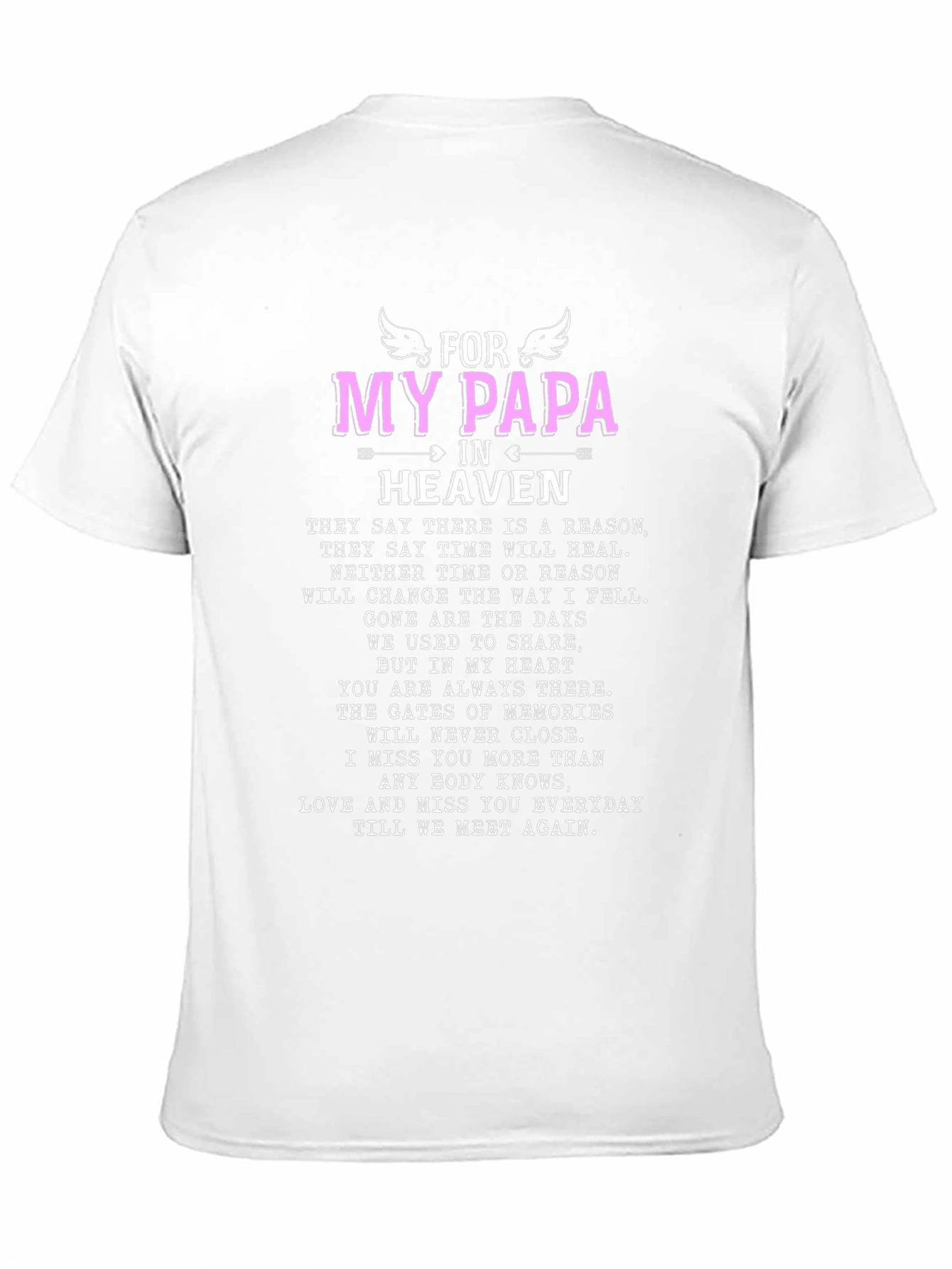 For My Papa in Heaven Memorial T-Shirt