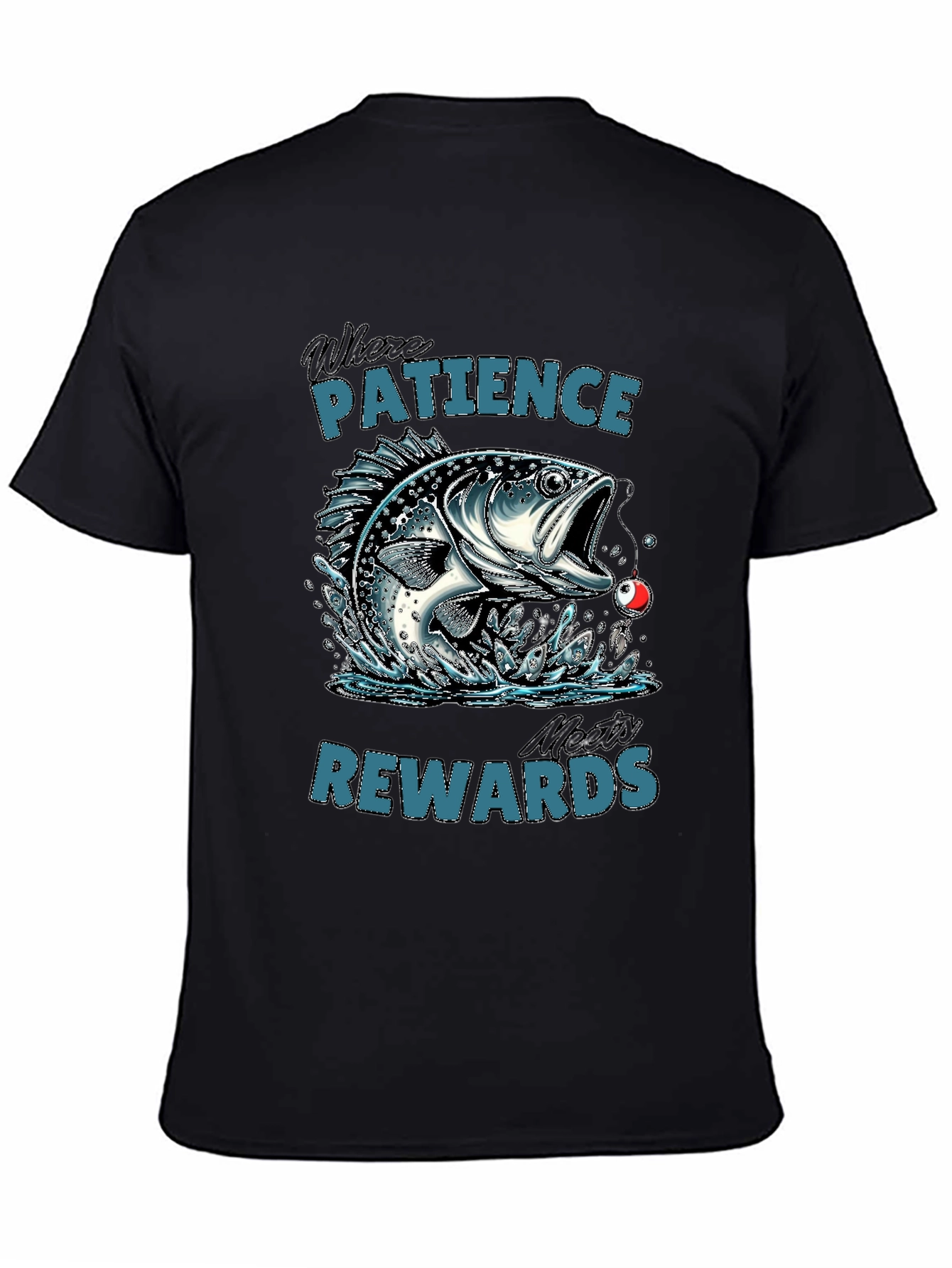 Patience Rewards Fishing Graphic T-Shirt