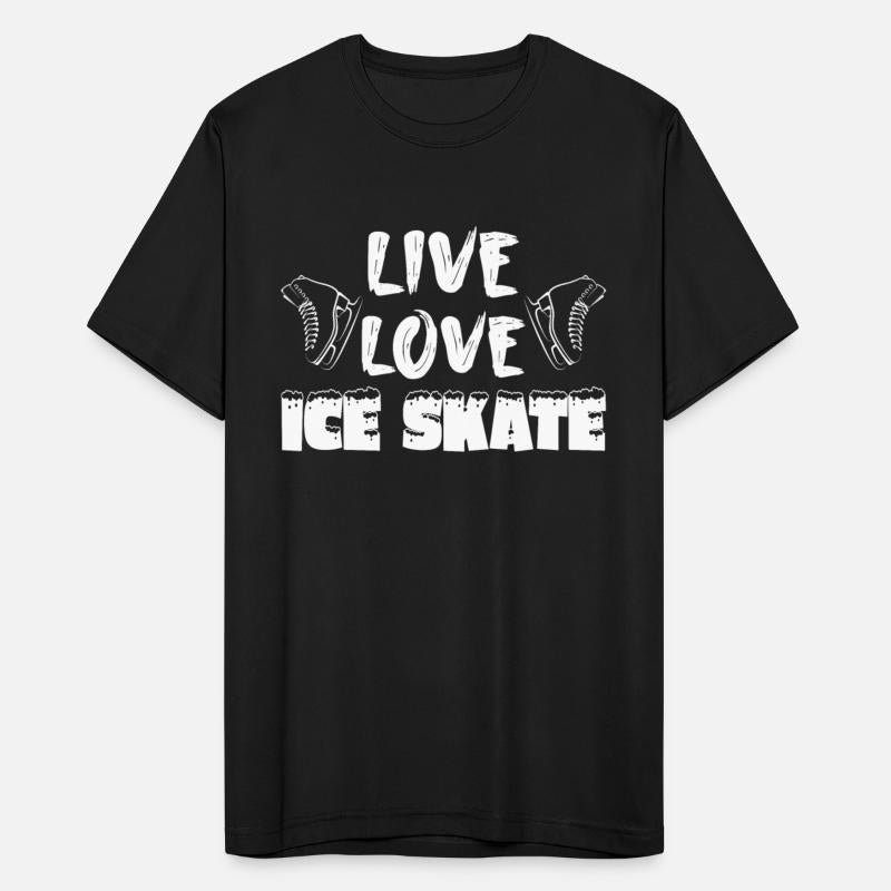 Live Love Ice Skate Ice Skating Figure Skater