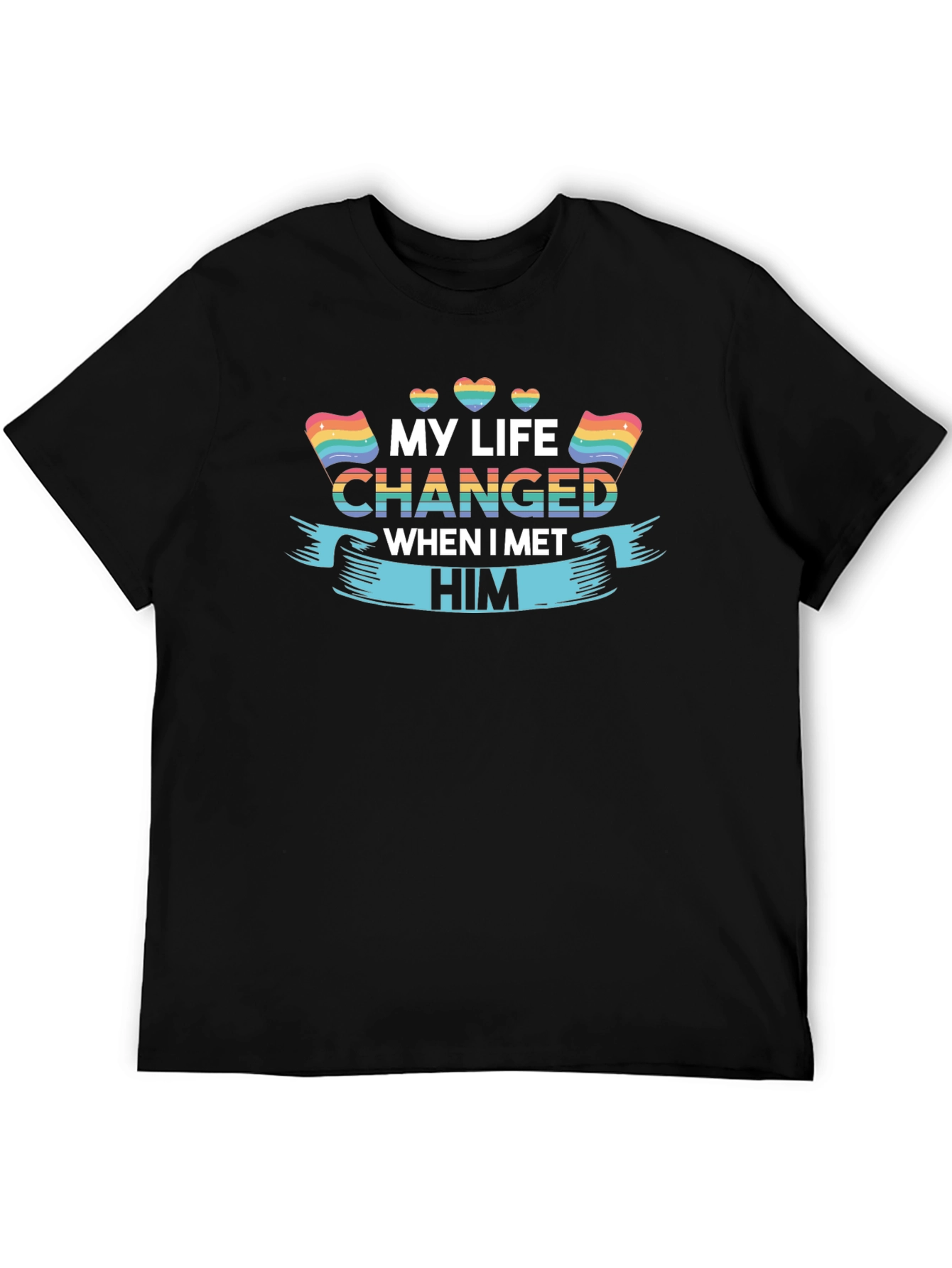 My Life Changed When I Met Him T-Shirt