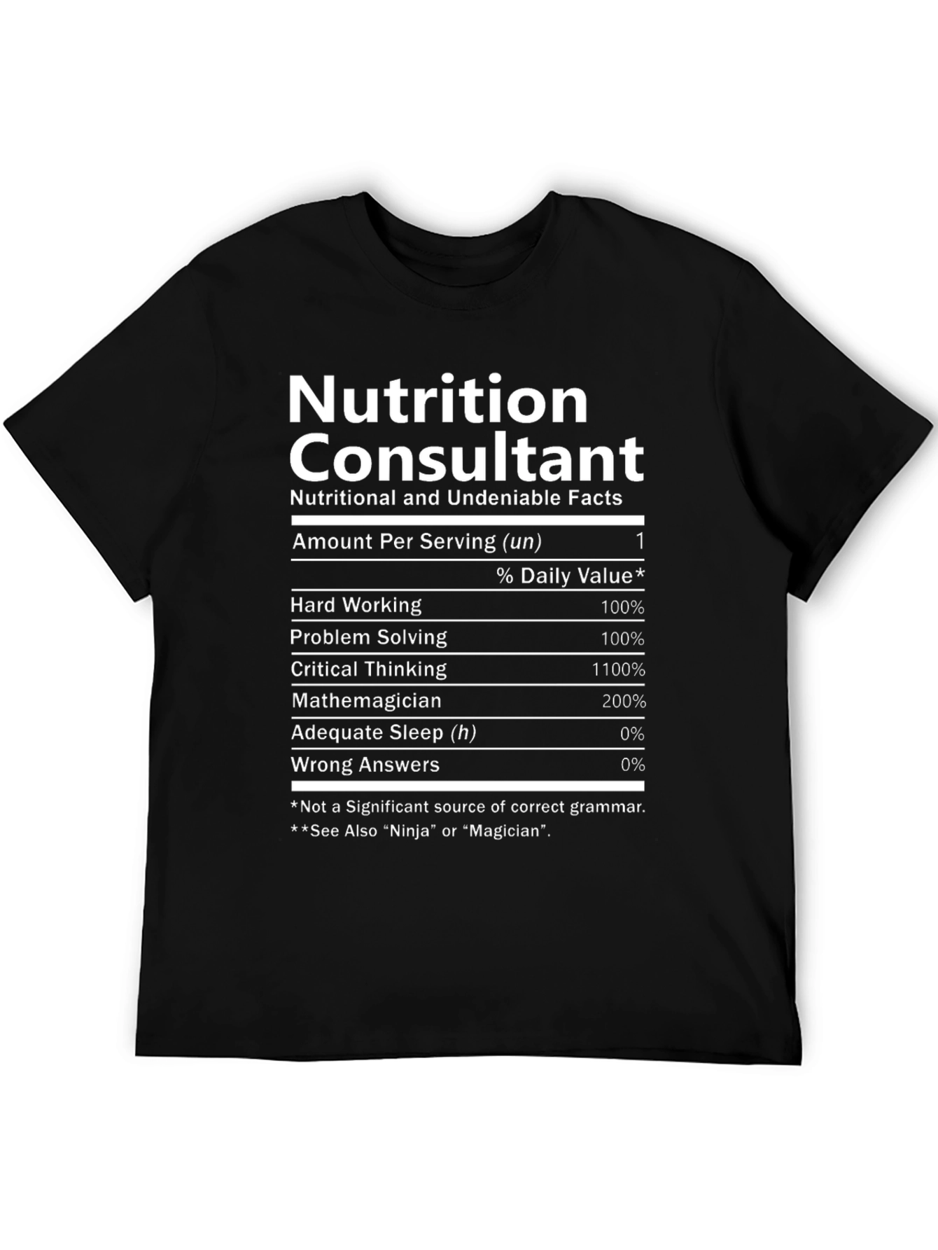Nutrition Consultant Funny T-Shirt