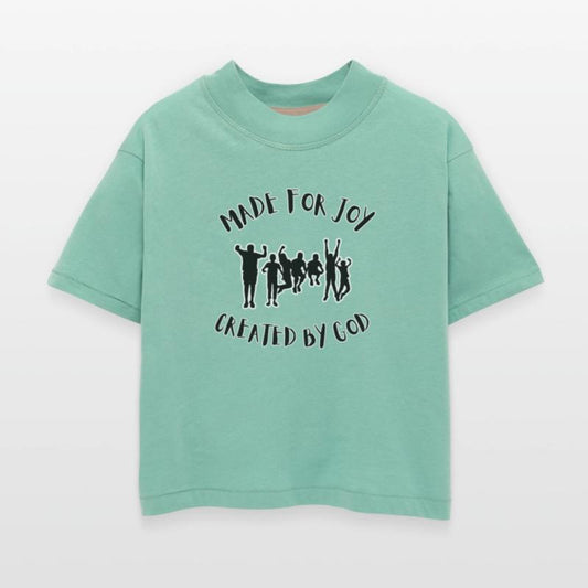 MADE FOR JOY, CREATED BY GOD