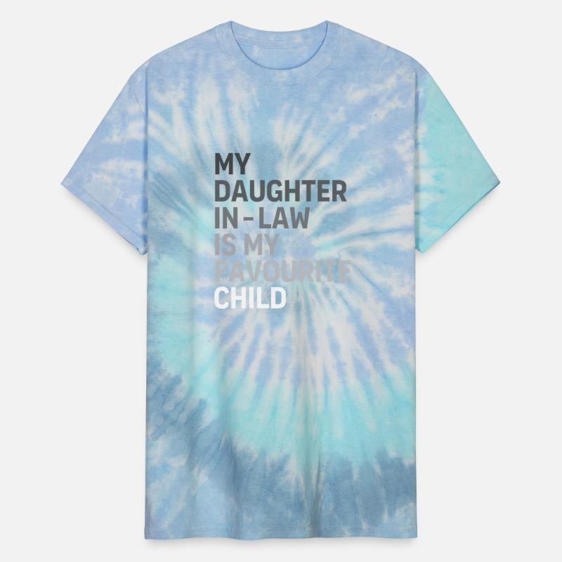 Men My Daughter In Law Is My Favorite Child Father