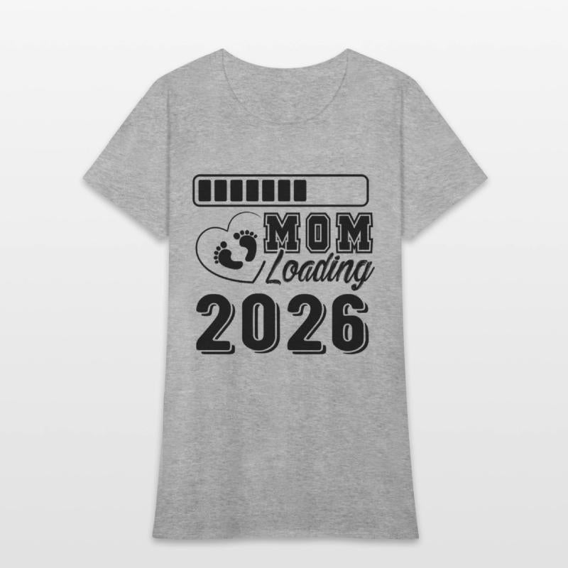 Mom Loading 2026 Expecting Mother