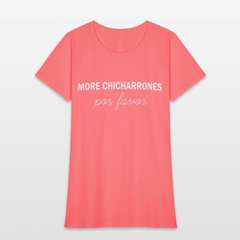 More Chicharrones Por Favor
