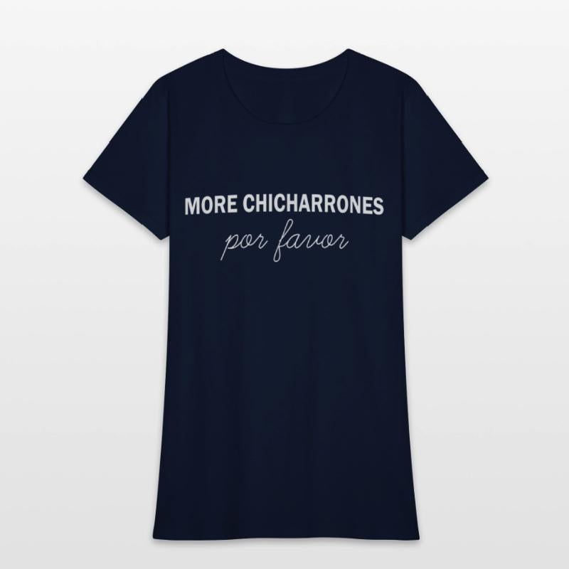 More Chicharrones Por Favor