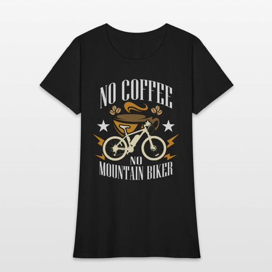Mountain Biker No Coffee No Cycling Coffee Lover