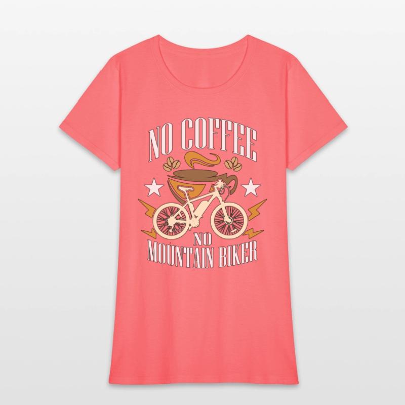 Mountain Biker No Coffee No Cycling Coffee Lover
