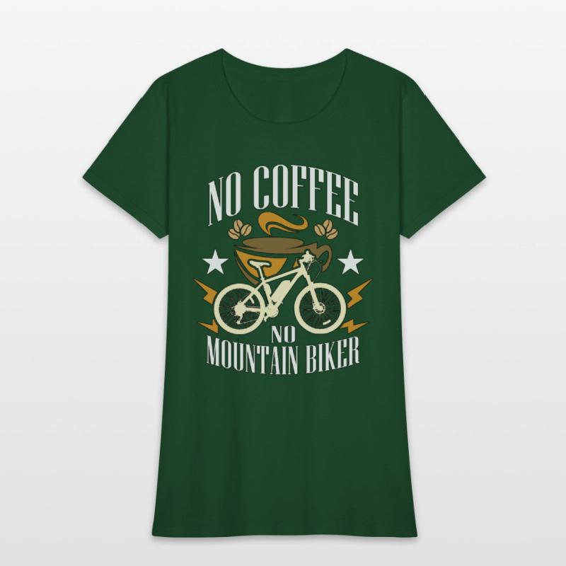 Mountain Biker No Coffee No Cycling Coffee Lover