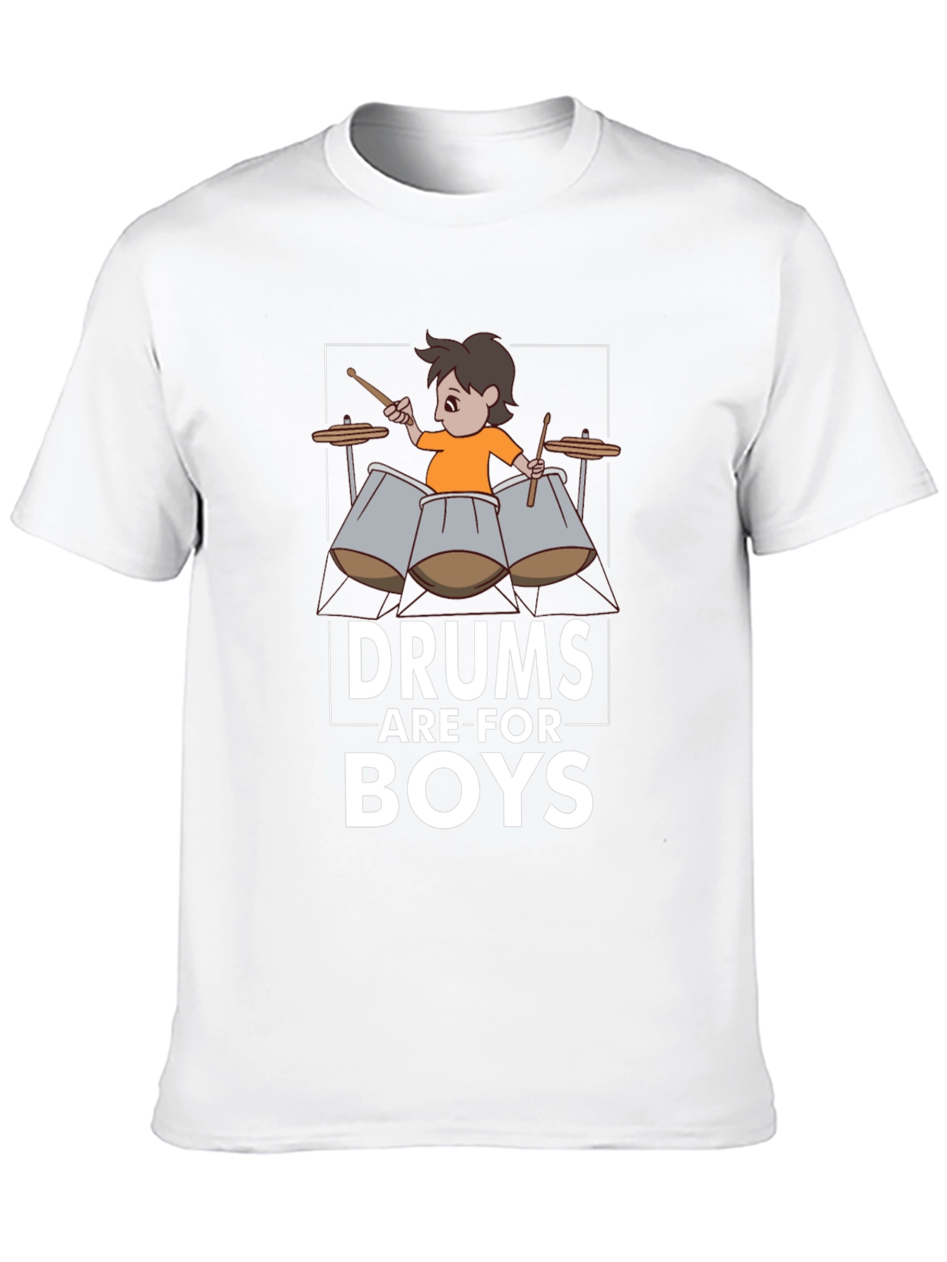 Drums Are For Boys T-Shirt