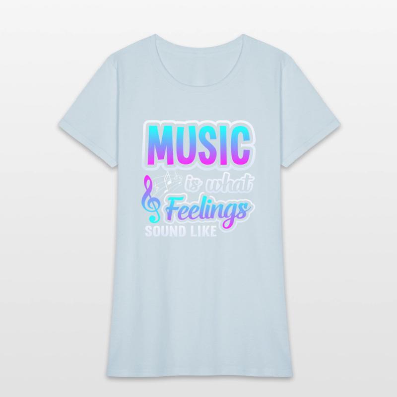 Music Is What Feelings sound Like Musicians