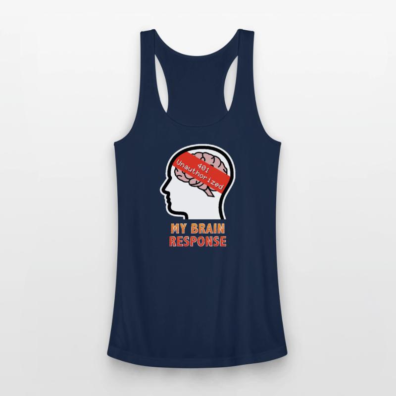 My Brain Response: 401 Unauthorized