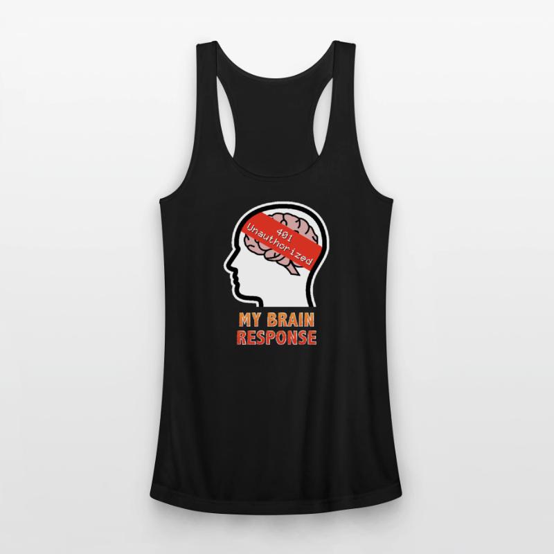 My Brain Response: 401 Unauthorized