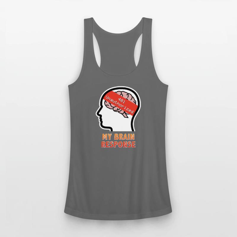 My Brain Response: 401 Unauthorized