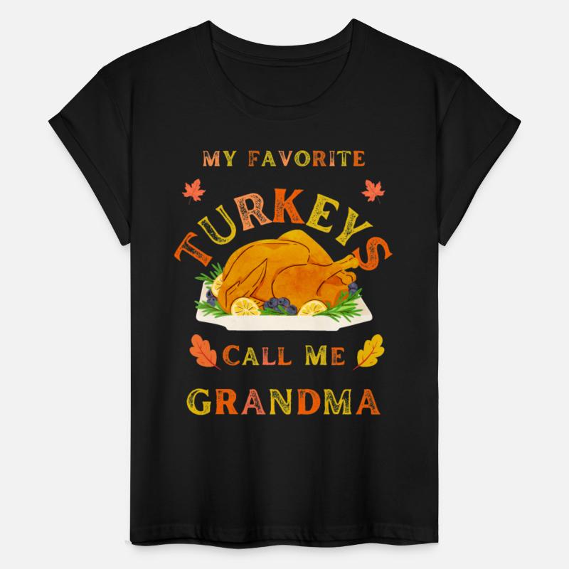 MY Favorite Turkeys Call Me Grandma