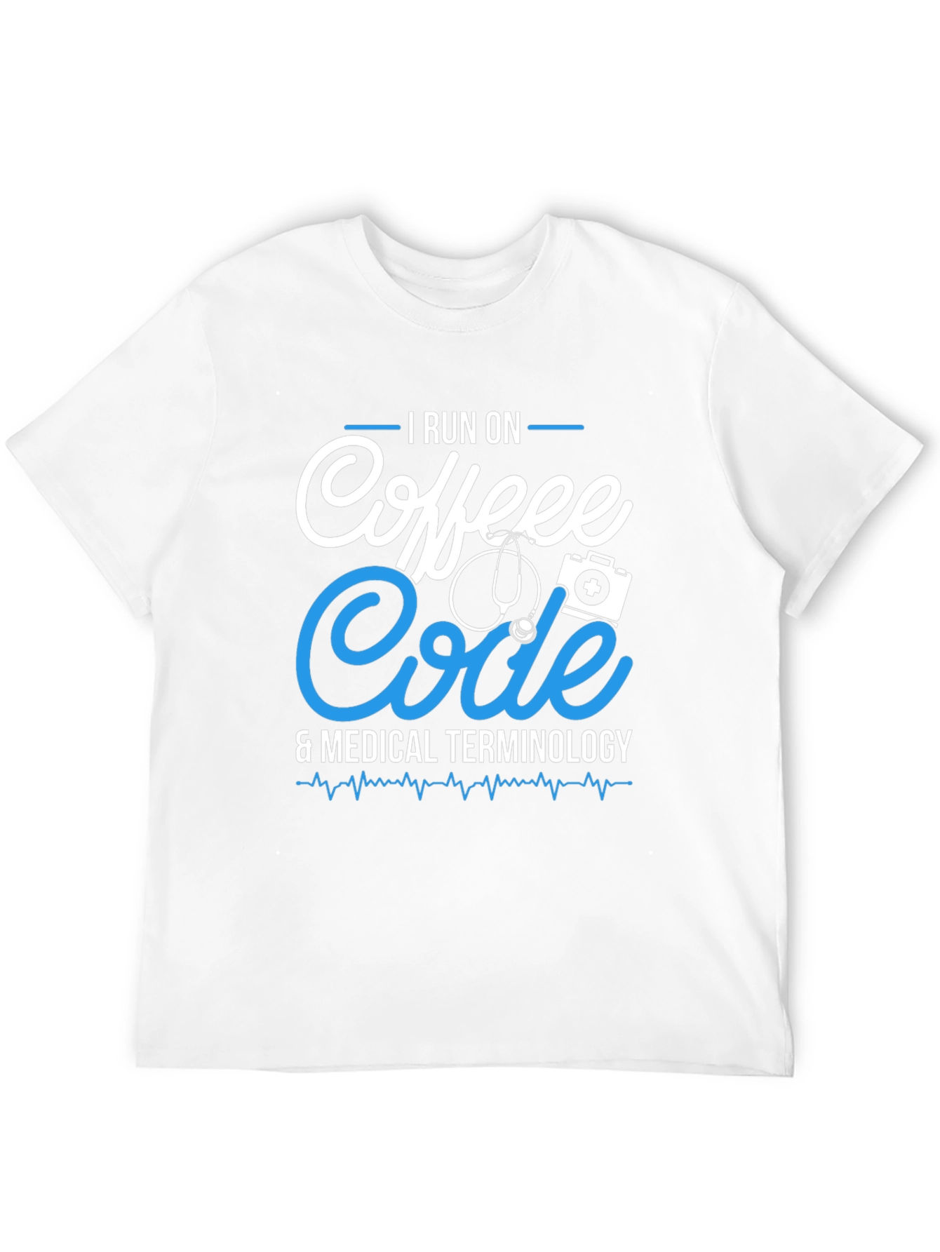 I Run On Coffee Code & Medical Terminology T-Shirt