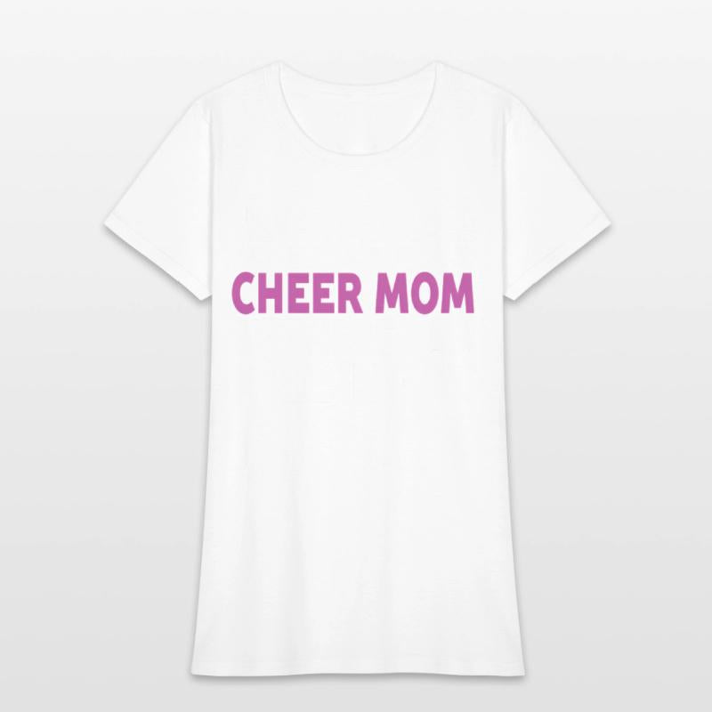Never Dreamed I'D Be A Cheer Mom'S