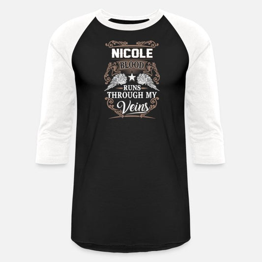 Nicole Name T Shirt - Nicole Blood Runs Through My
