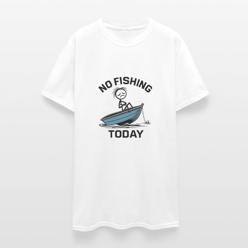 No Fishing Today Funny